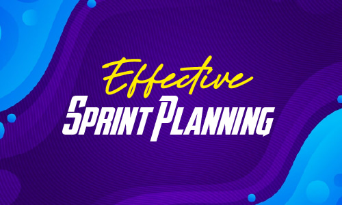 8 Effective Sprint Planning